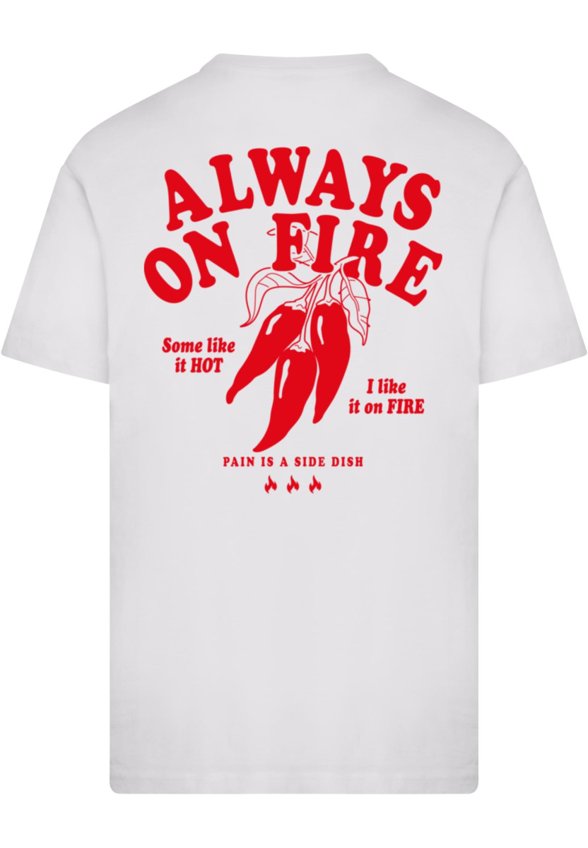 Always On Fire Tee