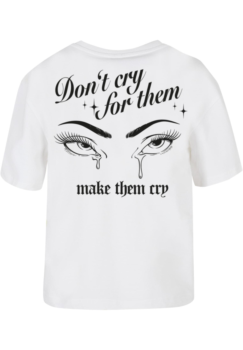 Make Them Cry Tee