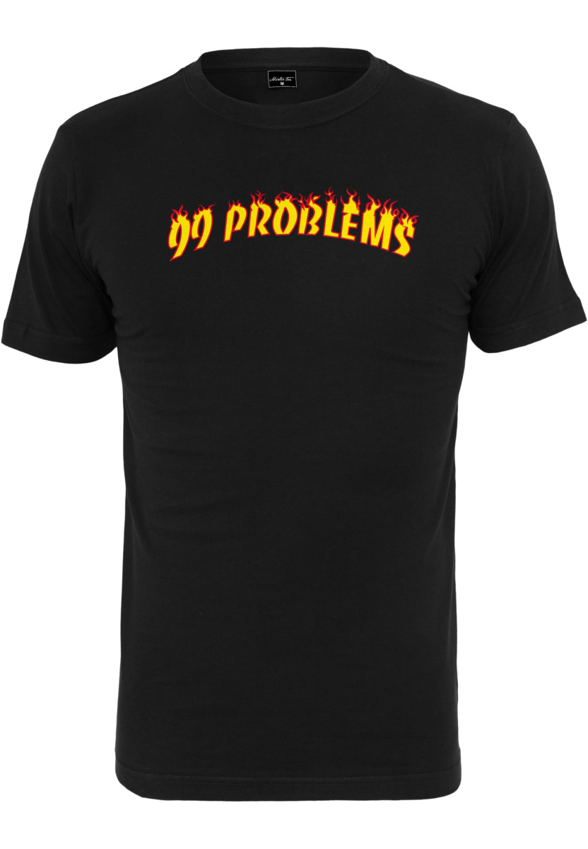 99 Problems Flames Tee