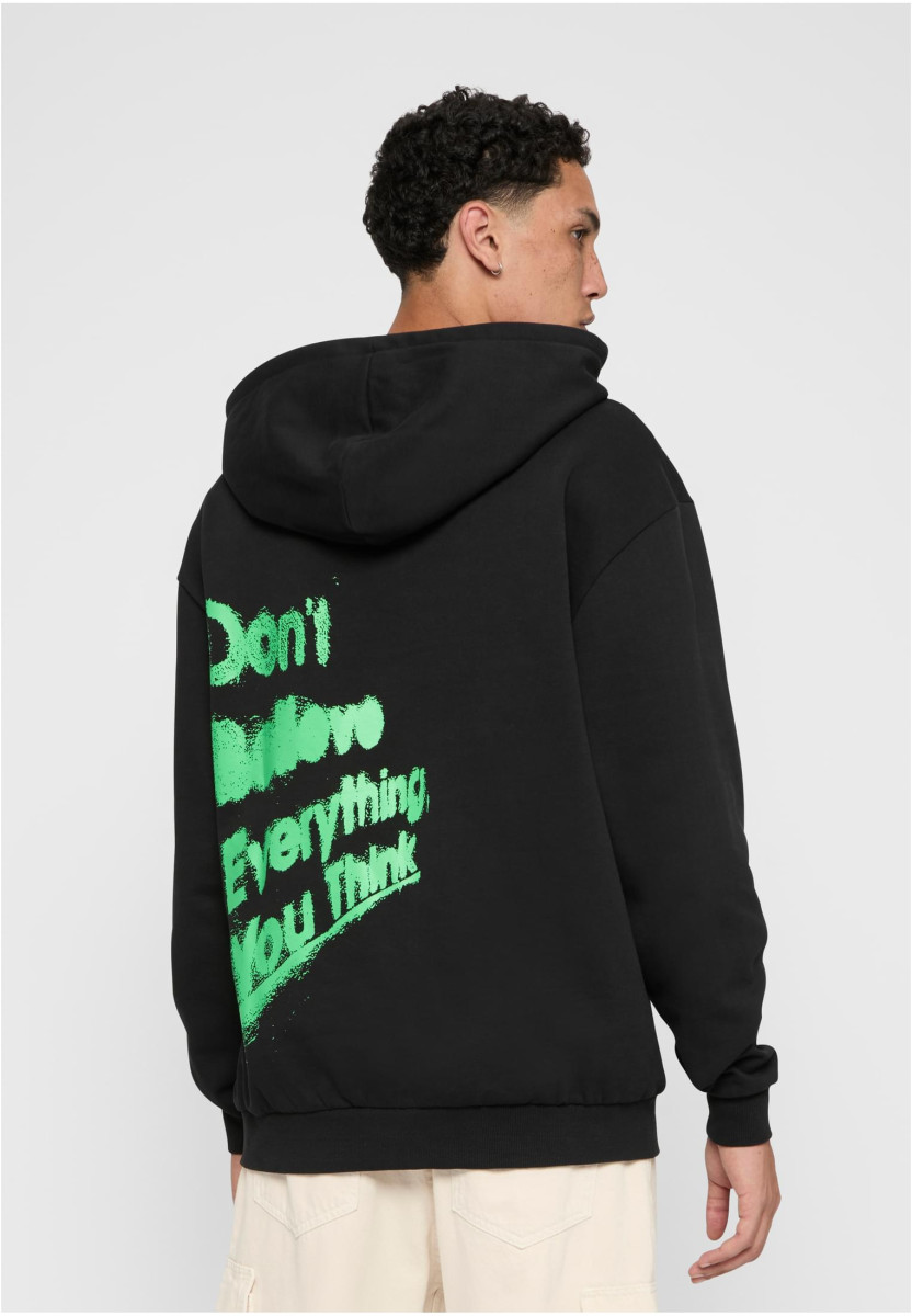 Don't Believe Hoodie