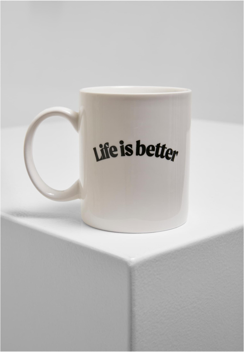 Life Is Better Cup