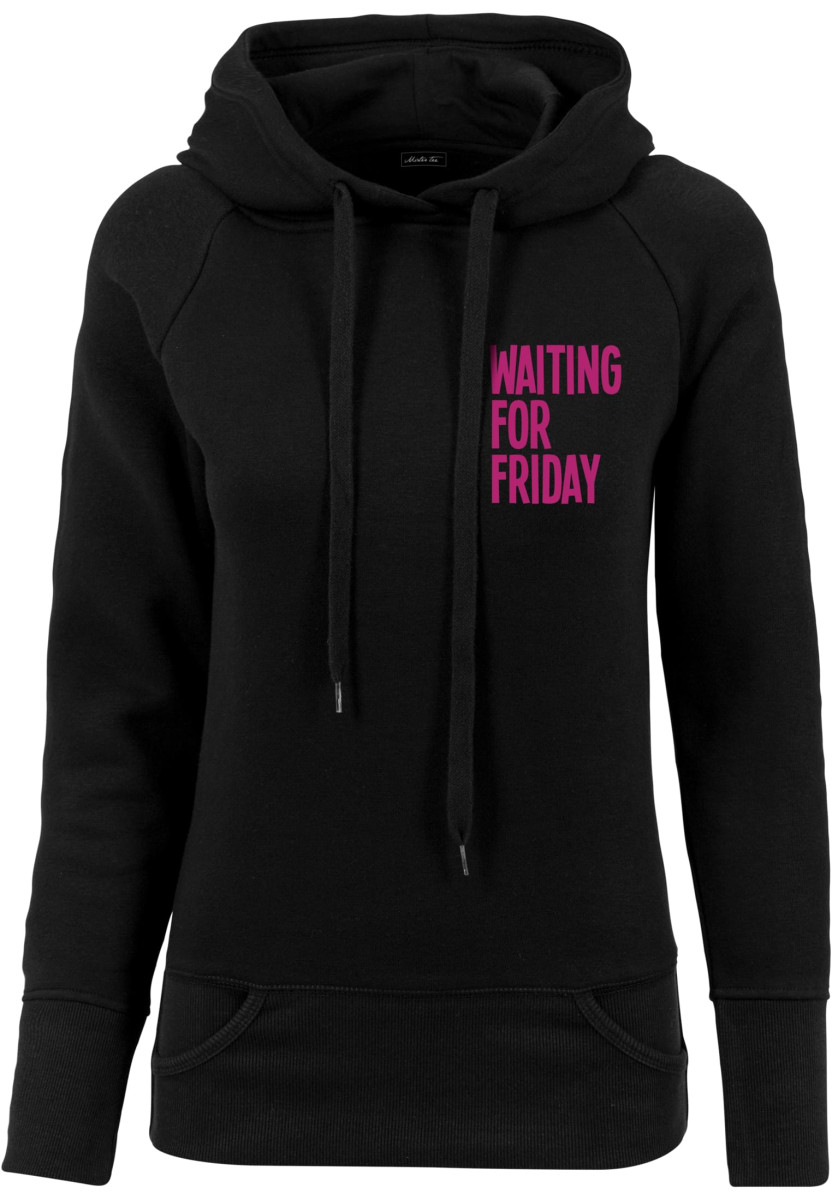 Ladies Waiting For Friday Hoody