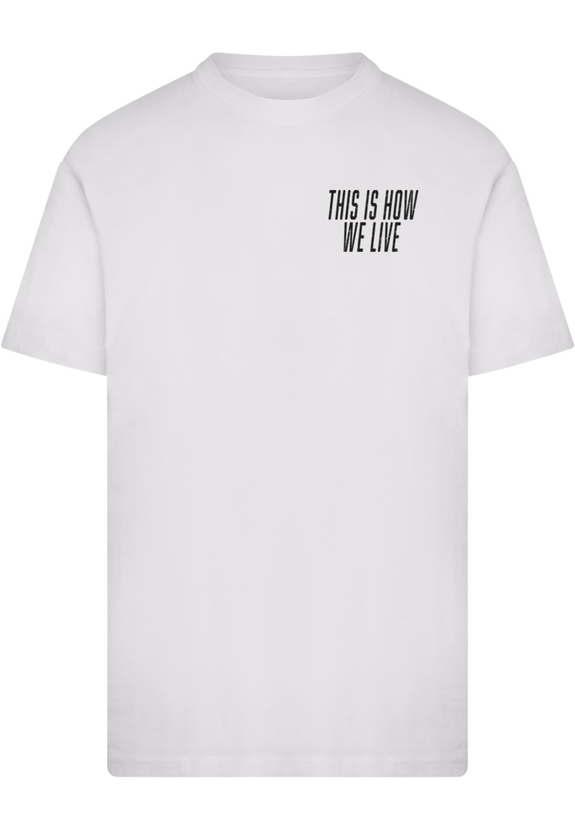 This Is How We Live Tee